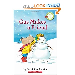 Scholastic Reader Pre-Level 1: Gus Makes a Friend
