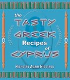 The Tasty Greek Recipes of Cyprus