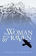 The Woman and The Raven