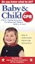 BABY & CHILD CPR: CPR & Choking Instruction For Infants and Children (Birth to 8 years)