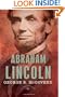Abraham Lincoln (The American Presidents Series: The 16th President, 1861-1865)