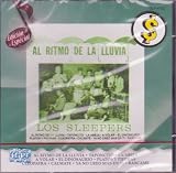 Los Sleepers "Al Ritmo De La Lluvia"