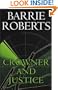 Crowner and Justice (A&B Crime Collection)