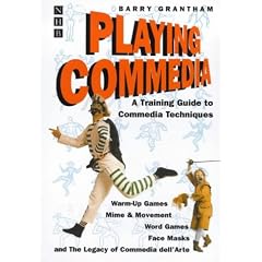 Playing Commedia
