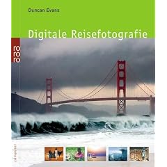 Digitale Reisefotografie.