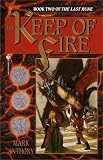 The Keep of Fire (The Last Rune, Book 2)