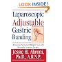 Laparoscopic Adjustable Gastric Banding: Achieving Permanent Weight Loss with Minimally Invasive Surgery
