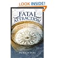 Fatal Attraction: Magnetic Mysteries of the Enlightenment