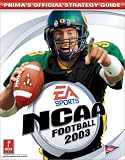 NCAA Football 2003 (Prima's Official Strategy Guide)