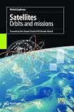 Satellites: Orbits and missions - Michel Capderou