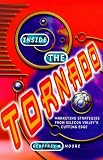 Inside the Tornado: Strategies for Developing, Leveraging, and Surviving Hypergrowth Markets (Collins Business Essentials)