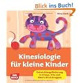 Kinesiologie f�r kleine Kinder - Entwicklungsf�rderung in Kita, Krippe und Eltern-Kind-Gruppen