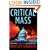 Critical Mass