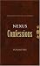 Books : Nexus Confessions:  Volume 5 (Nexus)