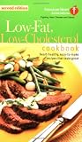  : The American Heart Association Low-Fat, Low-Cholesterol Cookbook: Delicious Recipes to Help Lower Your Cholesterol