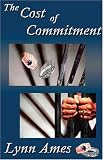  : The Cost of Commitment
