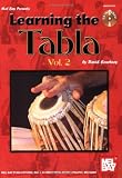 Mel Bay presents Learning the Tabla, Volume 2