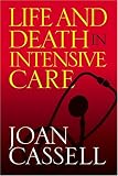 Life And Death In Intensive Care