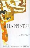 Happiness: A History