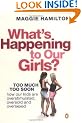 What's Happening to Our Girls?