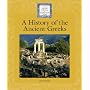 A History of the Ancient Greeks (Lucent Library of Historical Eras)