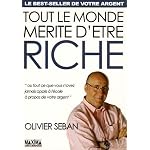 Tout le monde mérite d'être riche : Ou tout ce que vous n'avez jamais appris à l'école à propos de votre argent