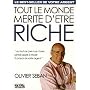 Tout le monde m�rite d'�tre riche : Ou tout ce que&hellip de Olivier Seban