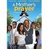 A Mother's Prayer