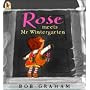 Rose Meets Mr.Wintergarten