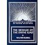 The Message of the Divine Iliad (Vol. 1)