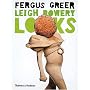 Leigh Bowery Looks: Photographs 1988-1994