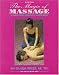The Magic of Massage: A New and Holistic Approach