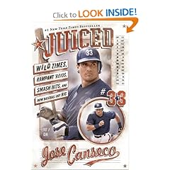 Juiced: Wild Times, Rampant 'Roids, Smash Hits, and How Baseball Got Big