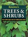 Botanica's Trees & Shrubs: Over 1000 Pages & over 2000 Plants Listed (Botanica)