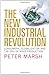 The New Industrial Revolution: Consumers, Globalization and the End of Mass Production