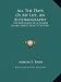 All the Days of My Life, an Autobiography: The Red Leaves of a Human Heart (Large Print Edition)