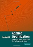 Applied Optimization: Formulation and Algorithms for Engineering Systems