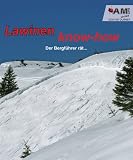  : Lawinen know-how: Der Bergf&uuml;hrer r&auml;t.