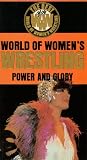 World of Womens Wrestling:Power and [VHS]