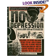 No Depression: An Introduction to Alternative Country Music. Whatever That Is.