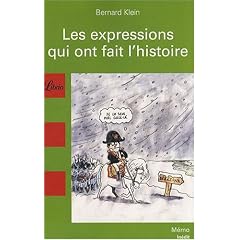 Les expressions qui ont fait l'histoire