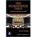 The Horseshoe Table: An Inside View of the UN Security Council