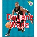 Dwyane Wade (Amazing Athletes) book cover