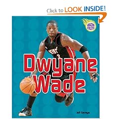 Dwyane Wade (Amazing Athletes)
