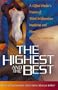 The Highest and The Best: