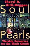 cover of Soul Pearls: Worship Resources for the Black Church