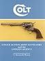 Colt Single Action Army Revolvers and the London Agency