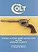 Search : Colt Single Action Army Revolvers and the London Agency