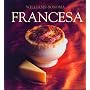 Francesca: French, Spanish-Language Edition (Coleccion Williams-Sonoma) (Spanish Edition)