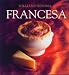 Books : Francesca (Coleccion Williams-Sonoma)